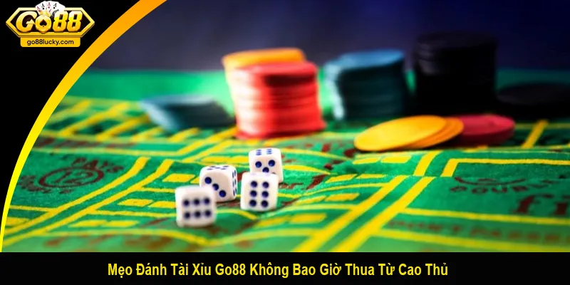 mẹo đánh tài xỉu Go88