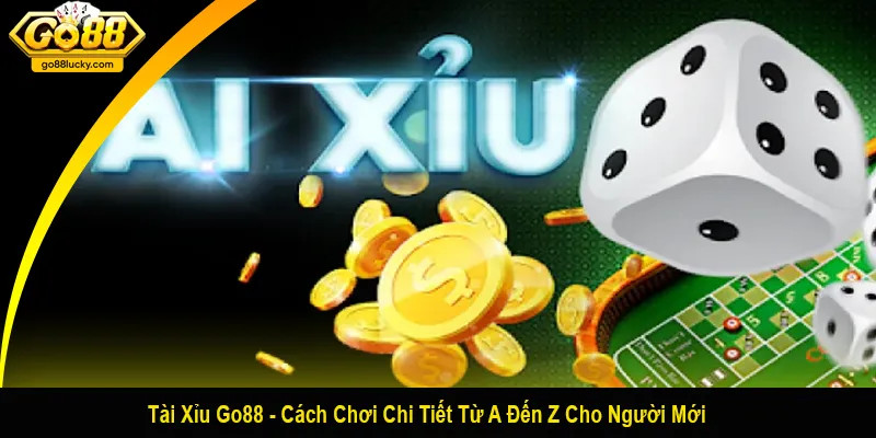 Tài xỉu Go88